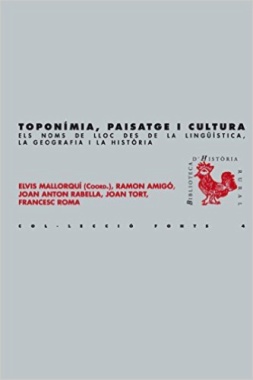 Toponímia, paisatge i cultura