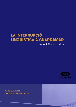 La interrupció lingüística a Guardamar