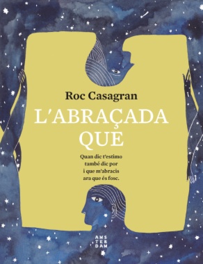 L’abraçada que