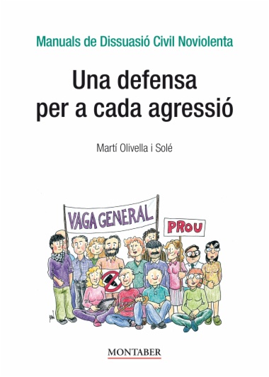 Una defensa per a cada agressió?