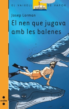 El nen que jugava amb les balenes