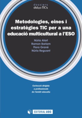 Metodologies, eines i estratègies TIC per a una educació multicultural a l'ESO