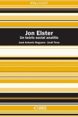 Jon Elster. Un teòric social analític