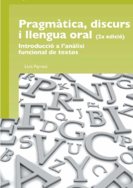 Pragmàtica, discurs i llengua oral