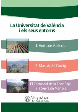La Universitat de València i els seus entorns