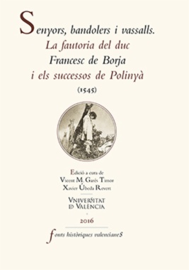 Senyors, bandolers i vassalls