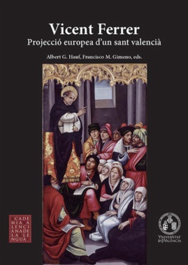 Vicent Ferrer. Projecció europea d'un sant valencià