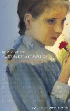 El misteri de 'La nena de la clavellina'