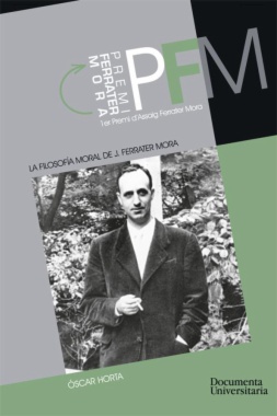 La filosofía moral de J. Ferrater Mora