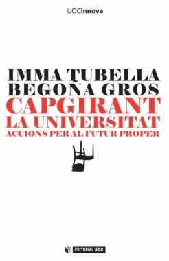 Capgirant la universitat. Accions per al futur proper