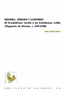 Delmes, censos i lluïsmes