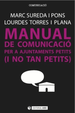 Manual de comunicació per a ajuntaments petits (i no tan petits)