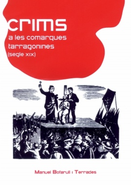 Crims a les comarques tarragonines (segle XIX)