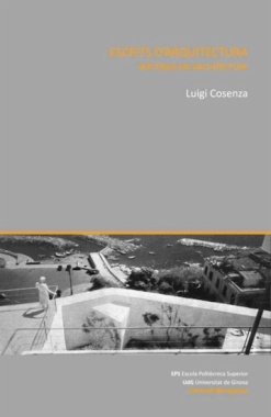 Escrits d'arquitectura = Writings on architecture