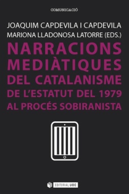 Narracions mediàtiques del catalanisme