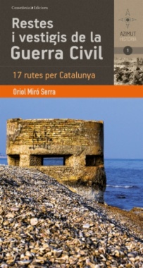 Restes i vestigis de la Guerra Civil